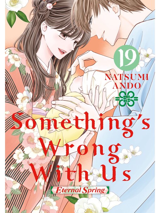 Title details for Something's Wrong With Us, Volume 19 by Natsumi Ando - Available